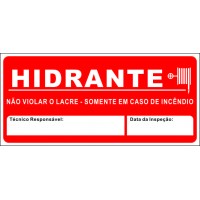 Lacre hidrante - Anotação Nome Técnico Vistoriador - Data da Vistoria 